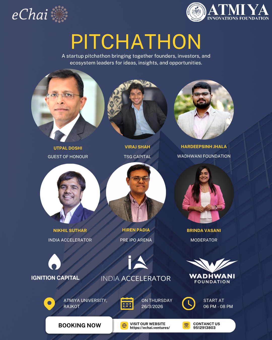 eChai Pitchathon x Atmiya Innovations Foundation